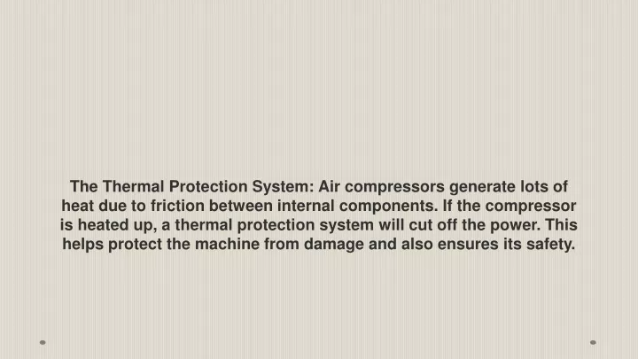 the thermal protection system air compressors