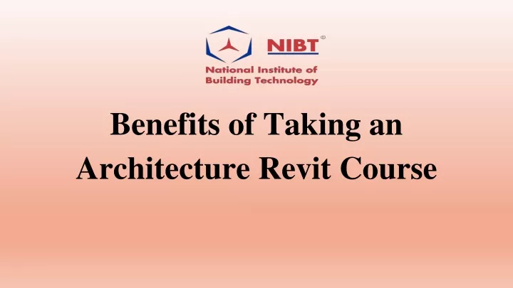 benefits of taking an architecture revit course