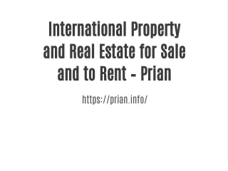 International Property and Real Estate for Sale and to Rent – Prian