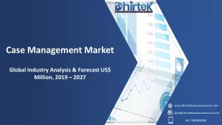 case management market global industry analysis
