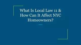 what is local law 11 how can it affect nyc homeowners