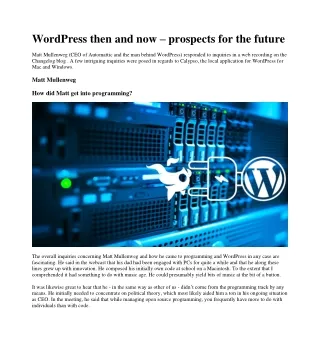 wordpress then and now prospects for the future