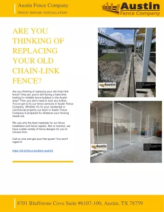 AUSTIN FENCE COMPANY - ARE YOU THINKING OF REPLACING YOUR OLD CHAIN-LINK FENCE