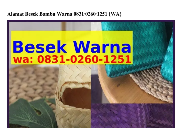 alamat besek bambu warna 0831 0260 1251 wa