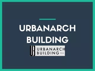 Urbanarch Building