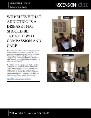 ASCENSION HOUSE - WE BELIEVE THAT ADDICTION IS A DISEASE THAT SHOULD BE TREATED WITH COMPASSION AND CARE