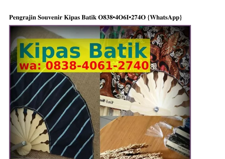 pengrajin souvenir kipas batik o838 4o6i 274o