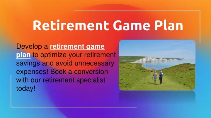 retirement game plan