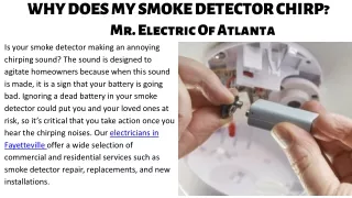 Why Does My Smoke Detector Chirp Mr. Electric Of Atlanta