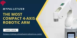 The Most Compact 4-Axis Robotic Arm