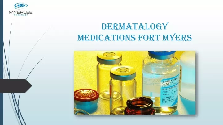 d ermatalogy m edications fort myers