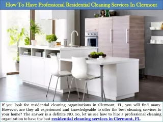 how to have professional residential cleaning services in clermont