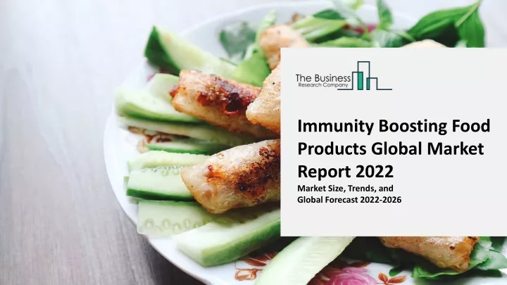 immunity boosting food products global market