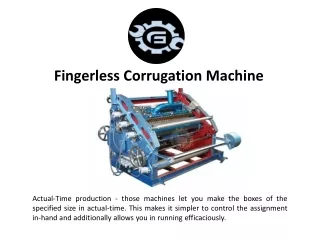 Fingerless corrugation machine | Golden Corrugation