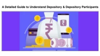 A detailed guide to understand depository & depository participants