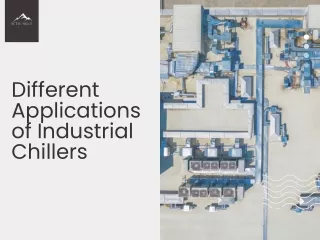 Different Applications of Industrial Chillers