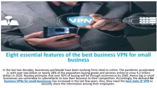 Eight essential features of the best business VPN for small business