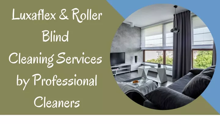 luxaflex roller blind cleaning services