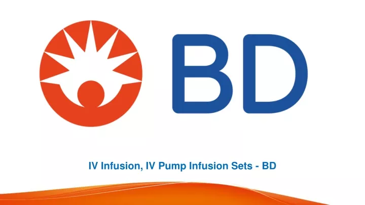 iv infusion iv pump infusion sets bd
