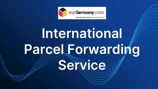 International Parcel Forwarding Service