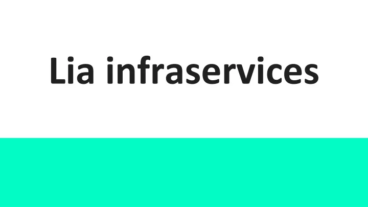lia infraservices