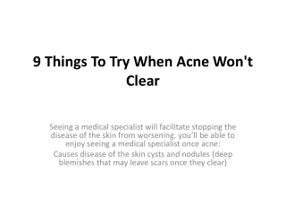 9 Things To Try When Acne Won't Clear