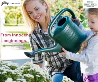 Godrej Forest Grove brings you nature-friendly places for your Residencies.