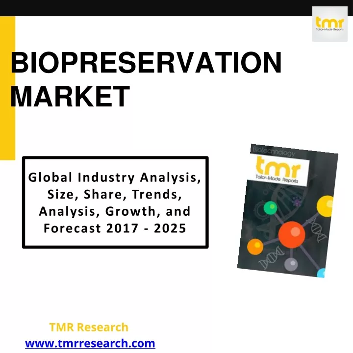 biopreservation market