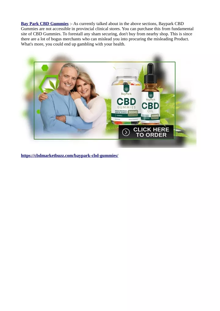 bay park cbd gummies as currently talked about