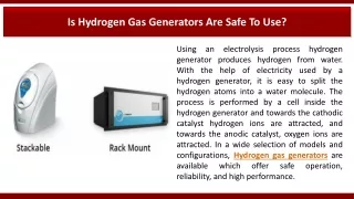 is hydrogen gas generators are safe to use