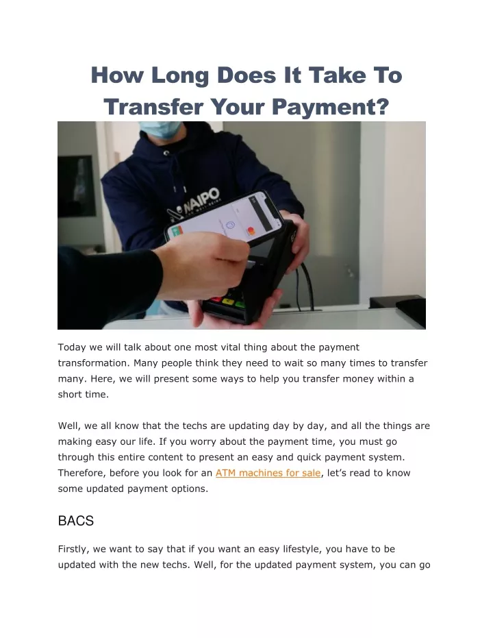 how long does it take to transfer your payment