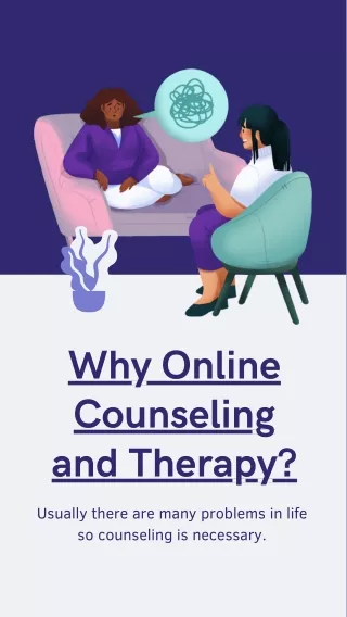 Why Online Counseling and Therapy?