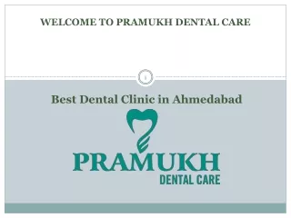 Best Dental Clinic in Ahmedabad