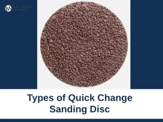 Types of Quick Change Sanding Disc