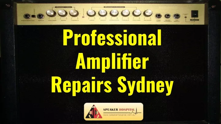 professional amplifier repairs sydney