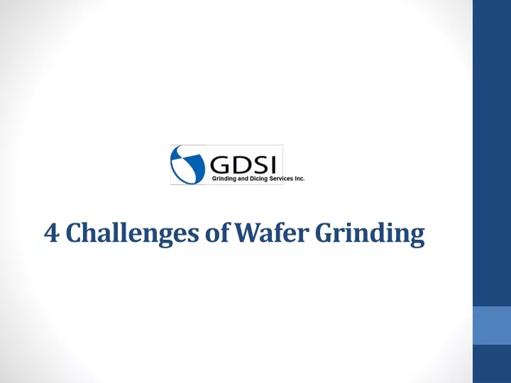 4 challenges of wafer grinding