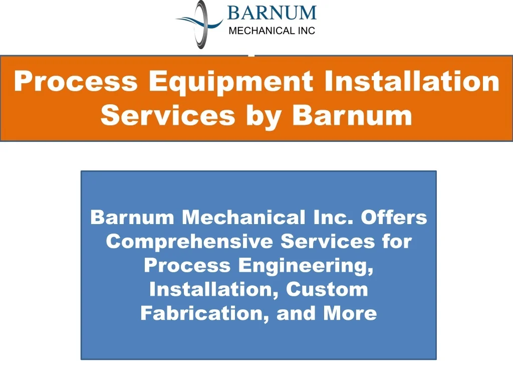 PPT - Process Equipment Installation Services PowerPoint Presentation ...