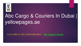 Abc Cargo & Couriers In Dubai | yellowpages.ae