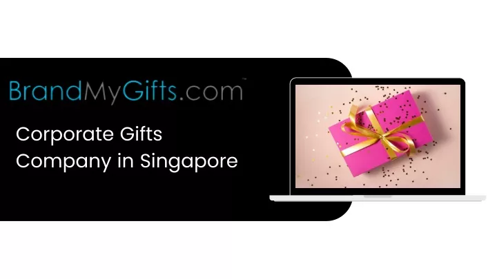 corporate gifts company in singapore