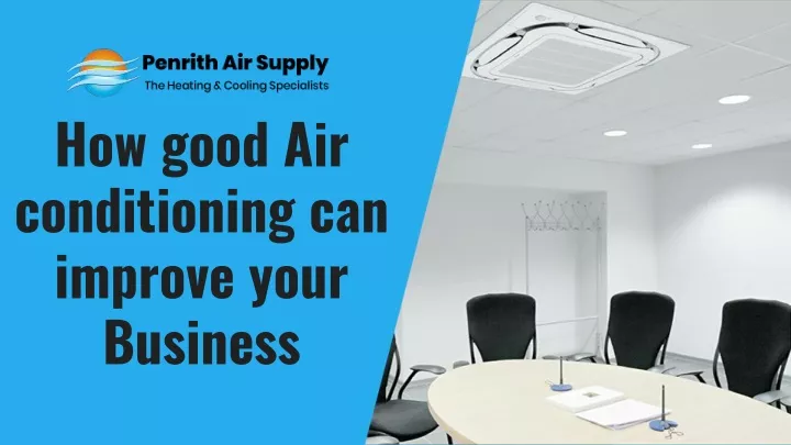 how good air conditioning can improve your