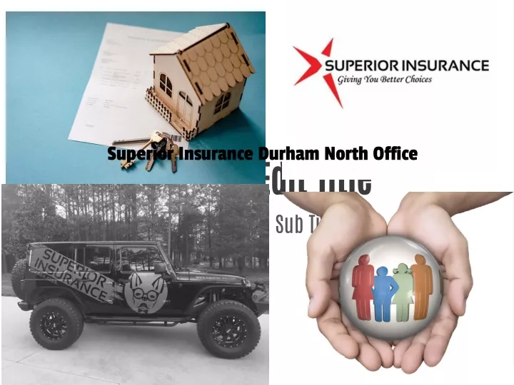 superior insurance durham north office
