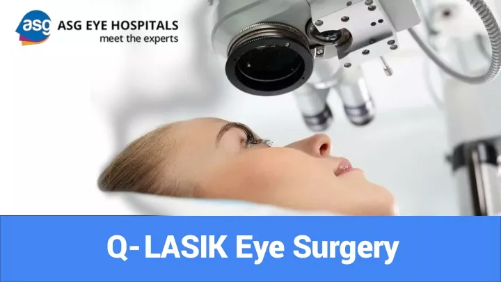 q lasik eye surgery