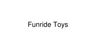 Funride Toys