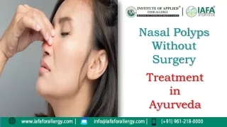 Nasal Polyps Without Surgery Treatment in Ayurveda