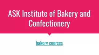 ask institute of bakery and confectionery