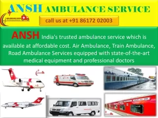 Get Ambulance Services from Kolkata at high level affordable rates |ANSH