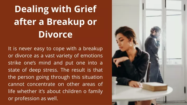 dealing with grief after a breakup or divorce