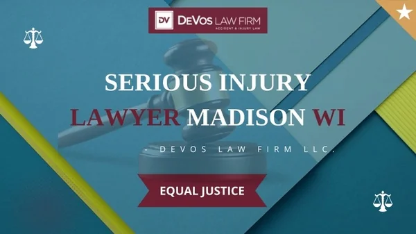 Professional Serious Injury Lawyer in Madison WI