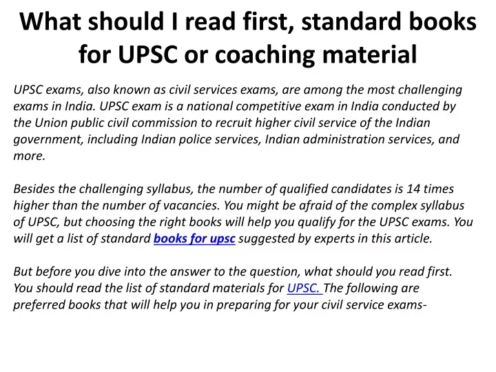 what should i read first standard books for upsc or coaching material