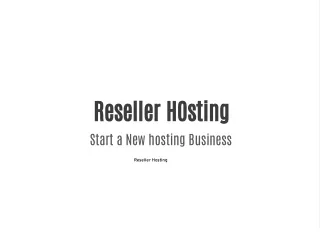 reseller hosting start a new hosting business